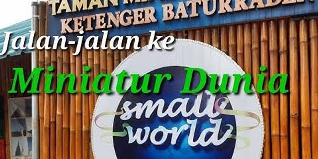 Mengapa indonesia disebut sebagai miniatur dunia