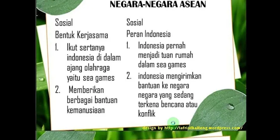 Mengapa Indonesia ikut aktif dalam kerjasama bidang sosial budaya di ASEAN?
