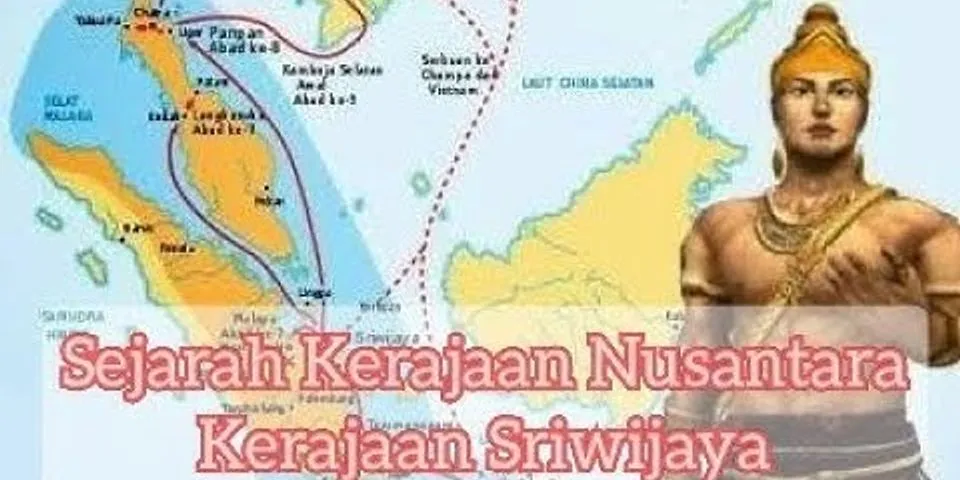 Mengapa kerajaan Sriwijaya dianggap sebagai kerajaan nasional pertama di Indonesia