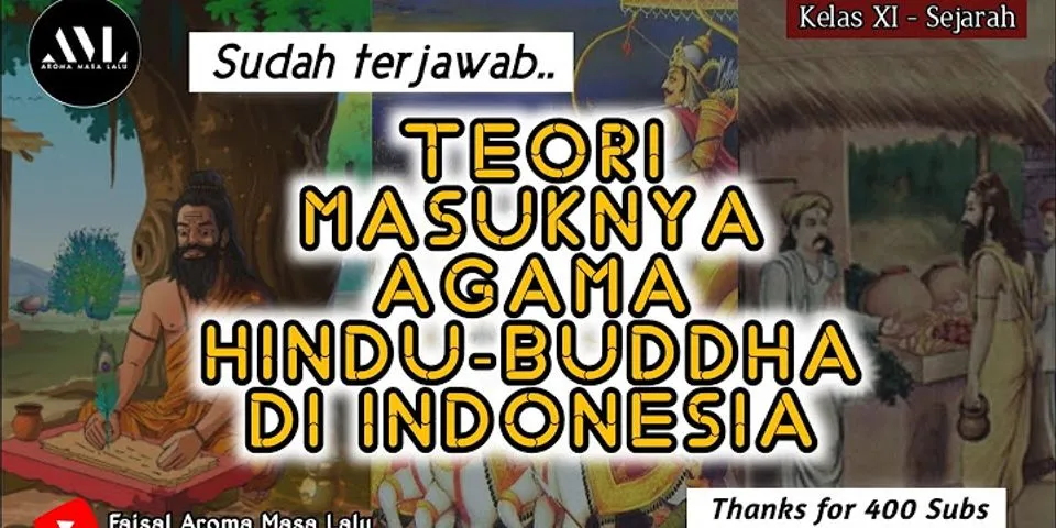 Mengapa rakyat indonesia mudah menerima ajaran hindu budha jelaskan pendapatmu
