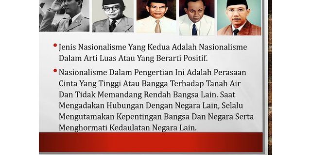Mengapa semangat kebangsaan harus tumbuh dan dipupuk oleh setiap warga negara Indonesia