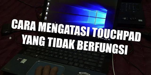 Mengapa touchpad laptop toshiba saya tidak berfungsi