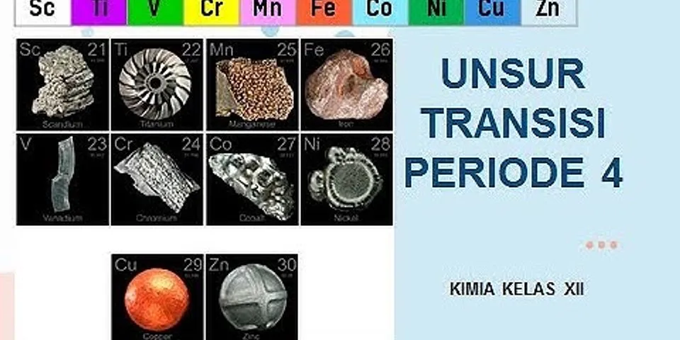 Mengapa unsur periode 4 disebut golongan transisi
