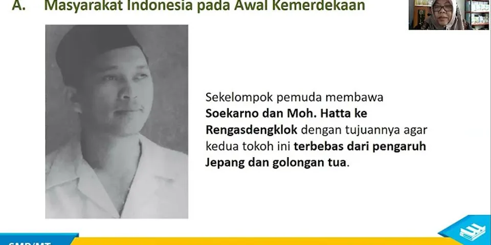 Menjelaskan ciri kehidupan masyarakat Indonesia pada masa kemerdekaan