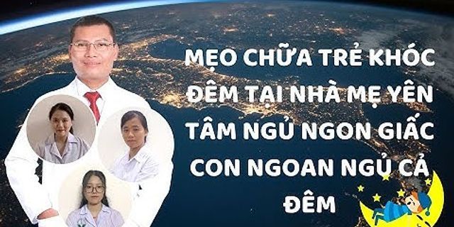 Mẹo chữa trẻ sơ sinh quấy đêm