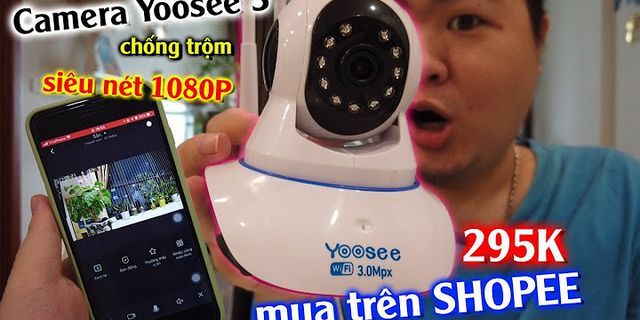 Mua camera yoosee chính hãng ở đâu