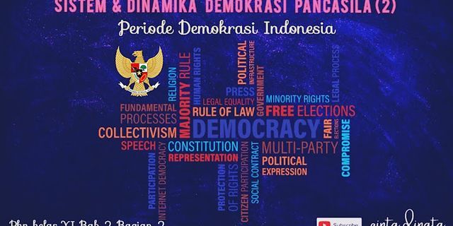 Negara Indonesia menganut demokrasi Pancasila kehidupan demokrasi dapat dilihat dalam bentuk
