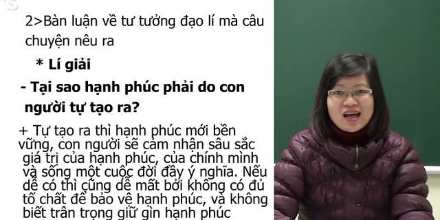 Nghị luận thế nào là hạnh phúc