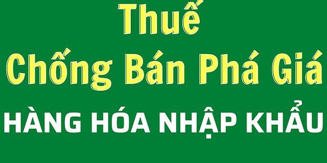Nghiên cứu giải pháp khắc phục tình trạng bị kiện bán phá giá của hàng xuất khẩu Việt Nam