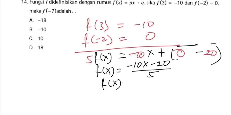 Nilai fungsi didefinisikan dengan rumus fx 2x 5 nilai f 3 adalah