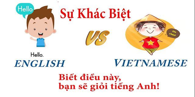 Nước Tiếng Anh Việt như thế nào