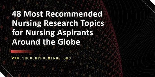 Nursing Administration research topics