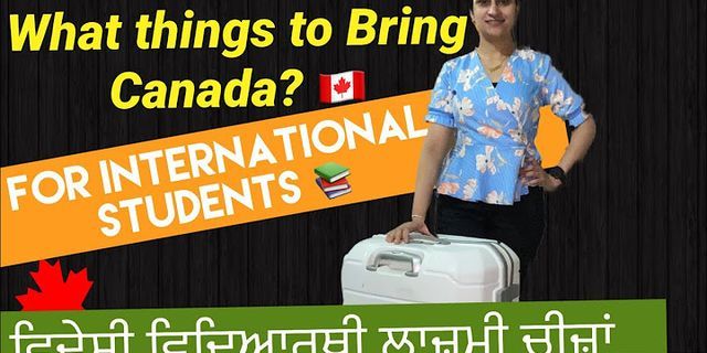 Packing list for international students to Canada