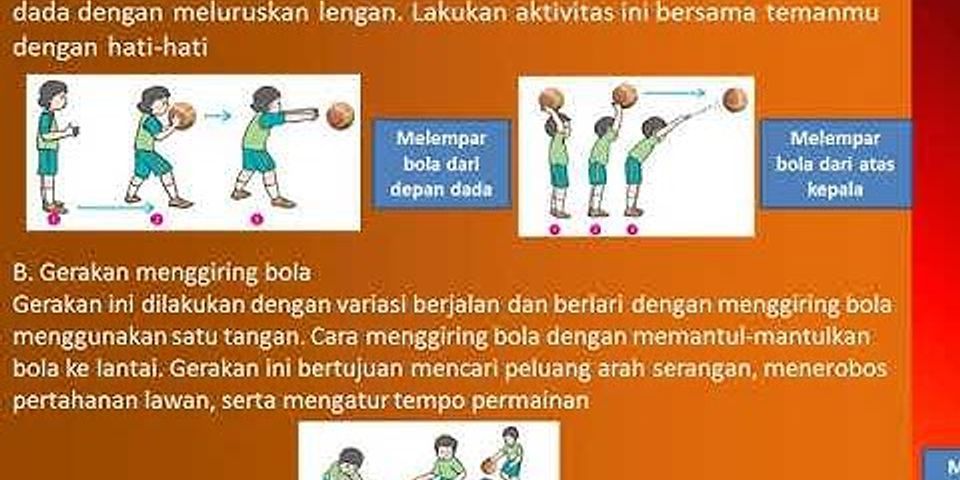 Gerakan mengoper bola dari depan dada sambil berlari dalam permainan basket disebut