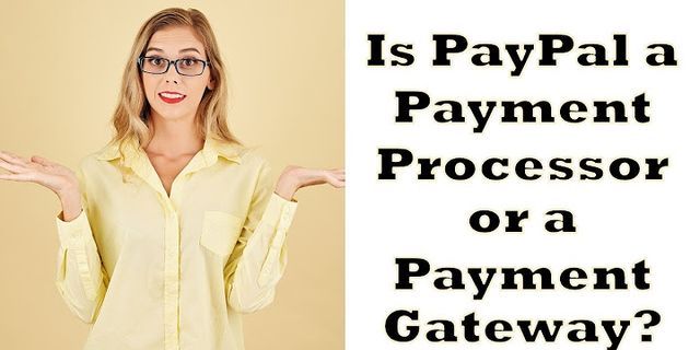 Payment processing Service là gì