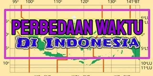 perbedaan jam bangkok dan indonesia