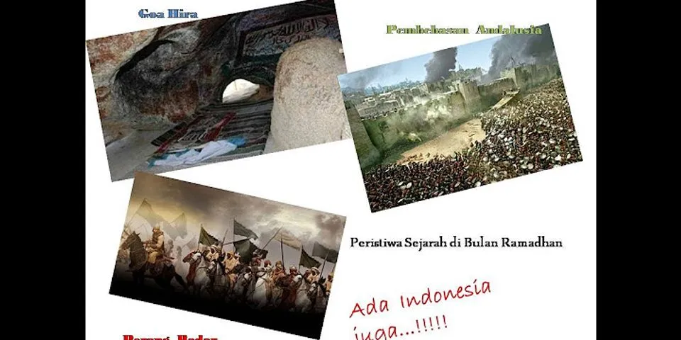 Peristiwa sejarah Indonesia yang terjadi di bulan Ramadhan