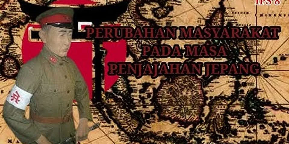 Perubahan apa saja yang pernah dialami masyarakat Indonesia pada masa penjajahan?