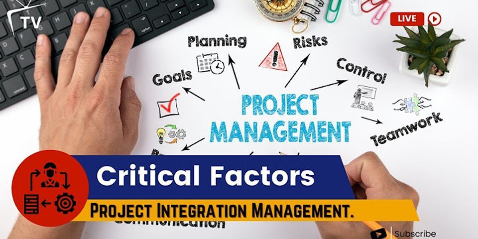 Project Integration Management là gì