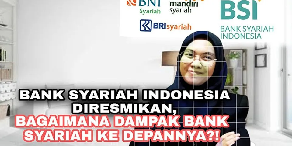 Prospek bank syariah di Indonesia di masa yang akan datang