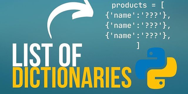 Python list and dictionary examples