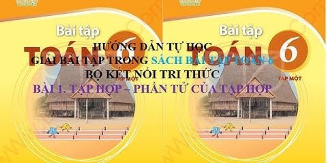 Sách bài tập Toán 6 Kết nối tri thức tập 1