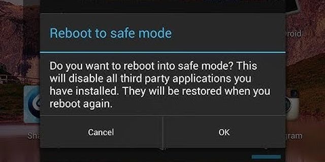 Safe Mode Android là gì