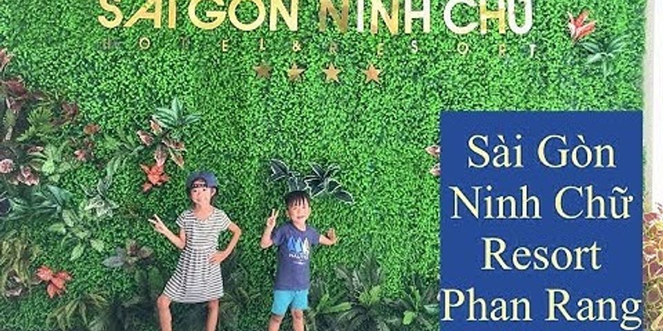Sài Gòn Ninh Thuận bao nhiêu km