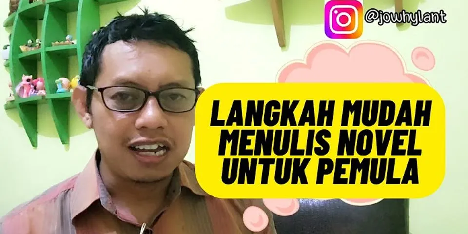 Salah satu langkah yang perlu dilakukan untuk membuat ringkasan novel adalah