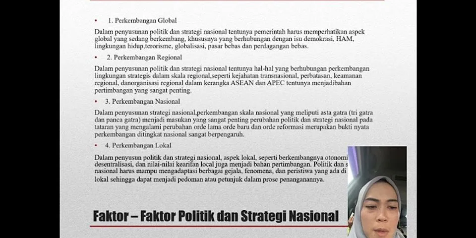 Seberapa besar pengaruh strategi nasional terhadap politik Indonesia brainly
