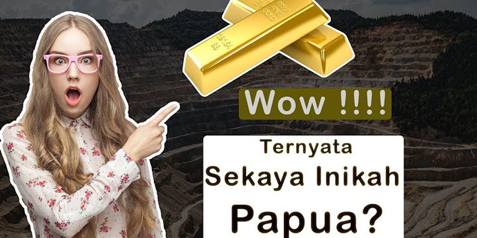 Sebutkan 3 daerah penghasil emas terbesar di indonesia