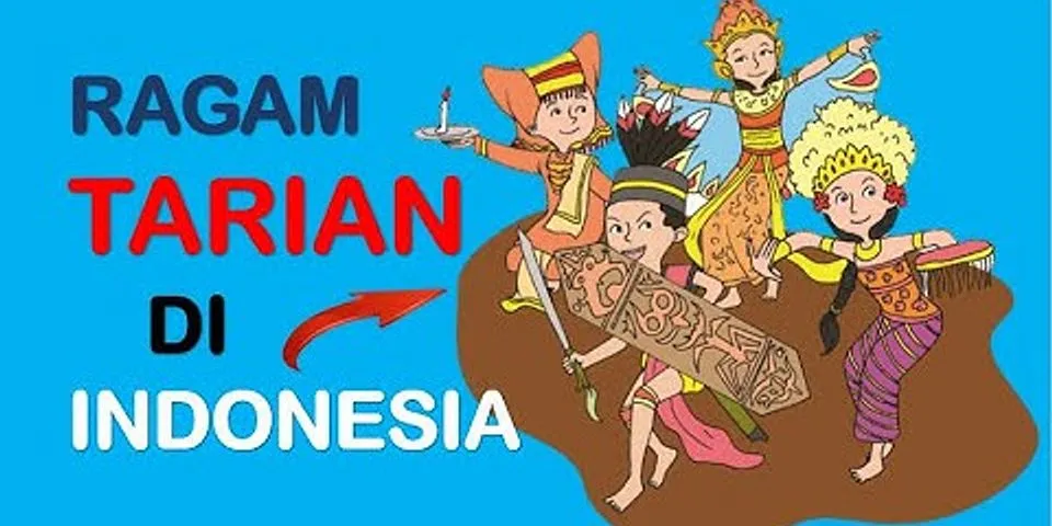 Sebutkan contoh tari kreasi yang ada di Indonesia