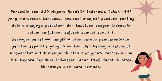 Sebutkan dan jelaskan 4 tahapan pembinaan persatuan bangsa Indonesia yang palingmenonjol