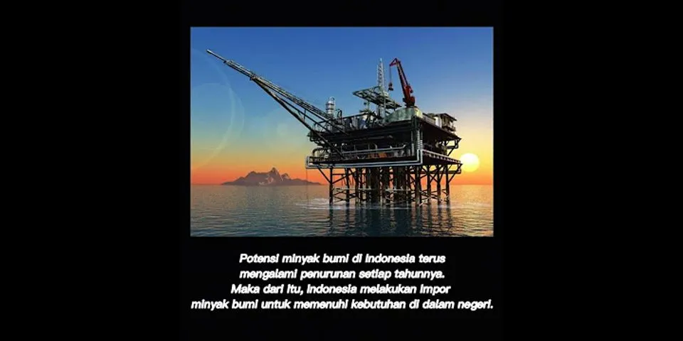 Sebutkan dan jelaskan potensi sumber daya alam yang ada di Indonesia