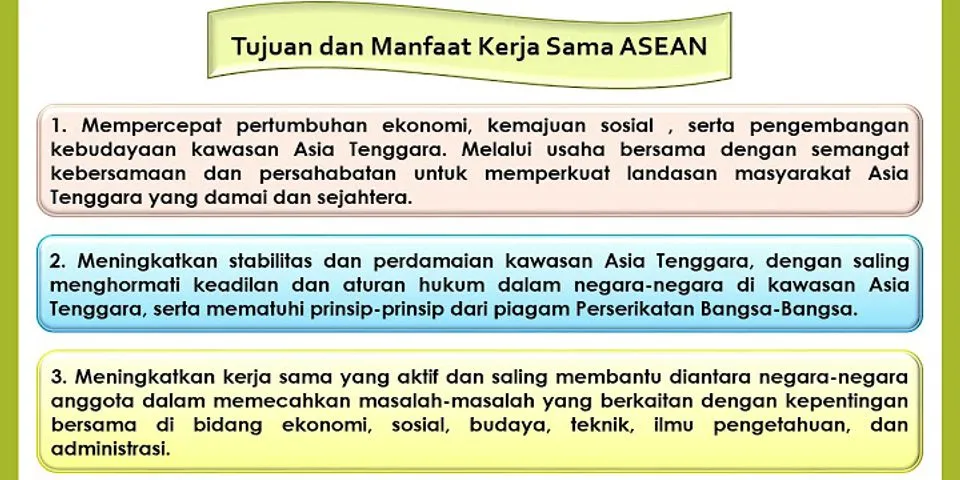 Sebutkan dua manfaat kerja sama ASEAN dibidang pendidikan