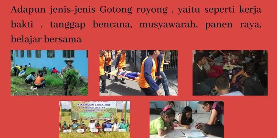 Sebutkan nilai-nilai yang terkandung di dalam gotong royong