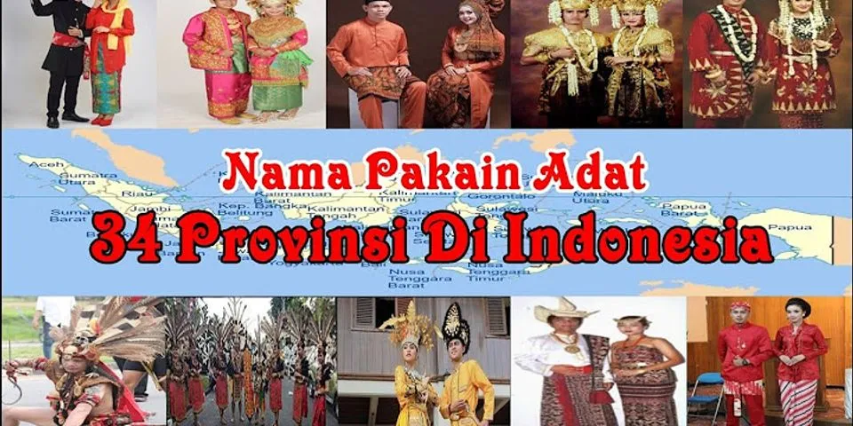 Sebutkan pakaian adat di indonesia