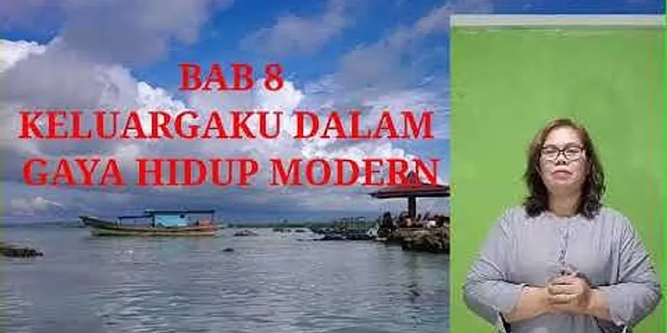 Sebutkanlah bentuk bentuk gaya hidup modern di Indonesia