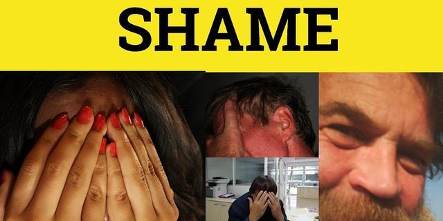 Shame on me nghĩa là gì