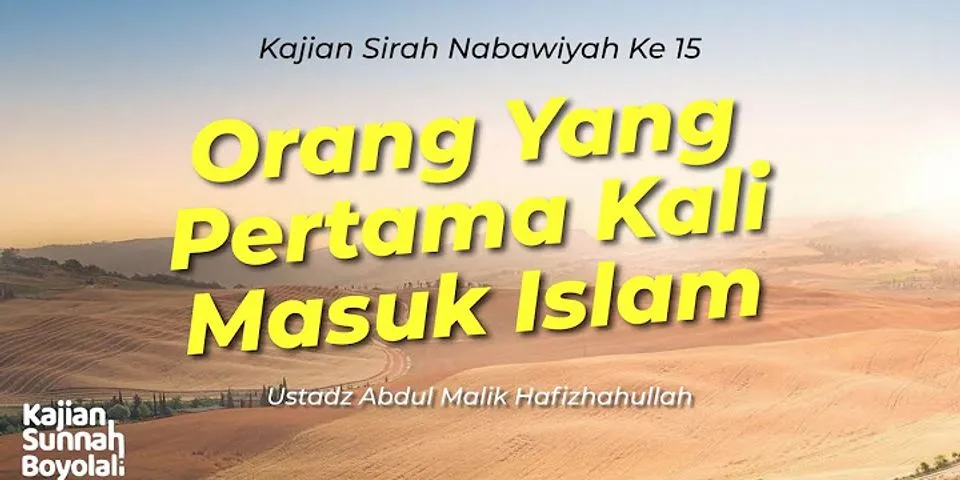 Siapa orang pertama yang masuk Islam di Indonesia?