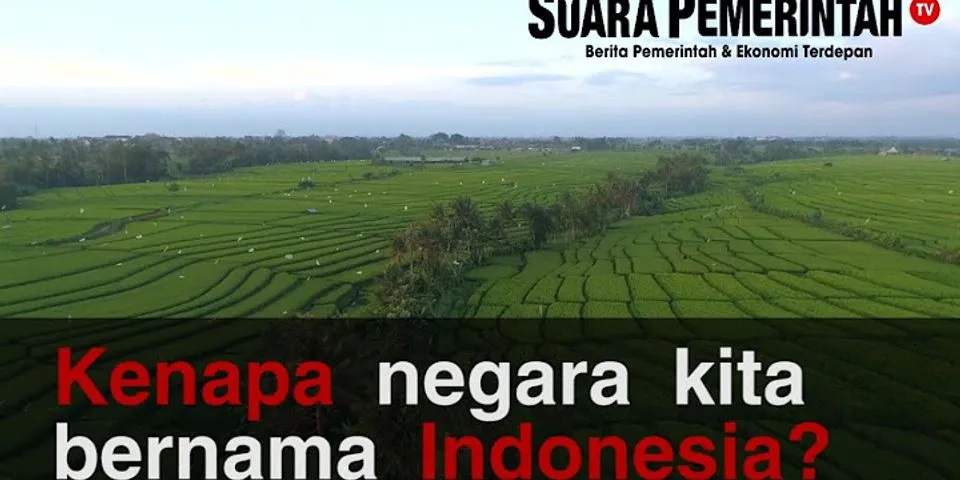 Siapa yang memberi nama indonesia jelaskan