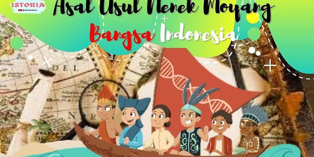 Para ahli pada umumnya menyatakan bahwa nenek moyang bangsa indonesia berasal dari daerah ….