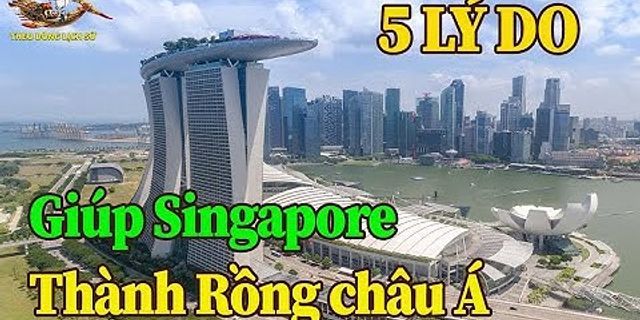 Singapore phát triển như thế nào