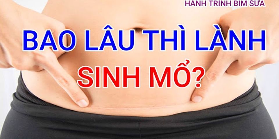 Sinh mổ bao lâu thì đi ra ngoài được