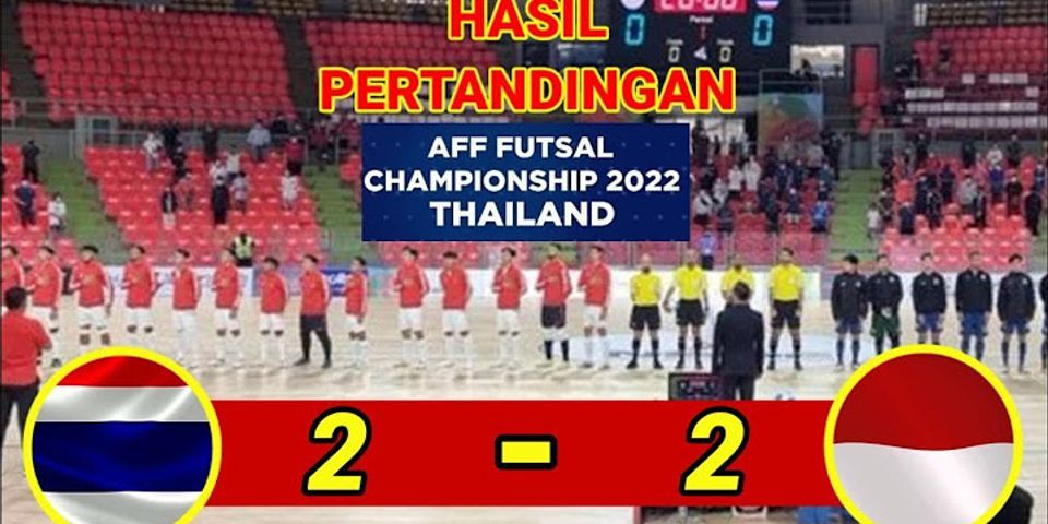 Skor Indonesia Vs Thailand Leg 2 2021 Hari Ini