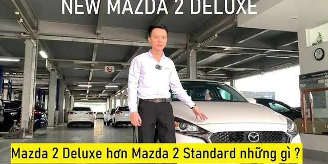 So sánh các dòng Mazda 2