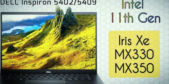 So sánh Intel Iris Xe Graphics vs MX330