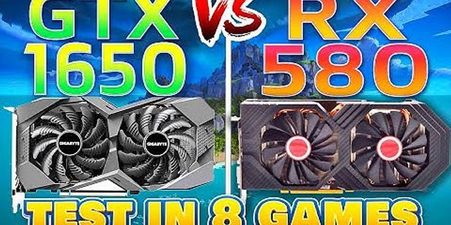 So sánh RX 580 vs GTX 1650