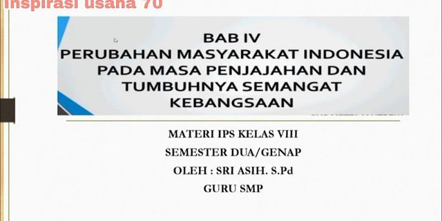 Soal PERUBAHAN Masyarakat Indonesia Pada Masa PENJAJAHAN Dan Tumbuhnya ...