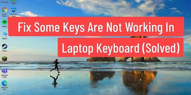 Some keys not working on laptop